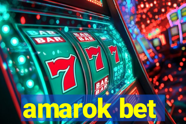 amarok bet